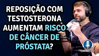 Reposição com Testosterona Aumentam Risco de Câncer de Próstata? | Dr. Marco Túlio Cavalcanti