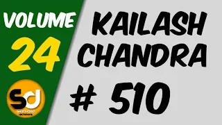 # 510 | 110 wpm | Kailash Chandra | Volume 24