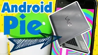Установка Android Pie на старый ноутбук