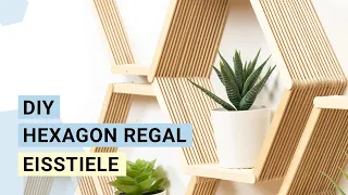 DIY Hexagon Regal aus Eisstielen | Schritt für Schritt - Anleitung