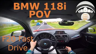 BMW 118i F20 POV Fast Drive