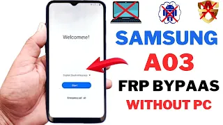 Samsung A03 FRP Bypass Android 11 | Google Account Unlock/Remove FRP Lock Without PC New Update 2023