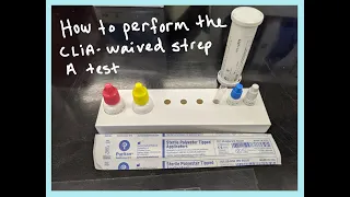 CLIA-Waived Strep A Test Procedure