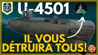 [WoWs FR] U-4501 : L' ANGUILLE QUI VOUS DÉTRUIRA TOUS ! - WORLD OF WARSHIPS (français)