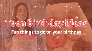 teen birthday ideas|20 party + activity ideas|Diya~Aesthetics