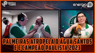 PALMEIRAS ATROPELA O ÁGUA SANTA E É CAMPEÃO PAULISTA 2023