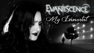 EVANESCENCE - My Immortal | cover by Andra Ariadna