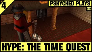 #286 | Hype: The Time Quest #4 - The First Boss Fight?!