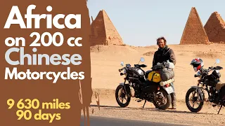 9 630 Miles Through Africa on 200 cc Chinese Motorcycles: Is it Possible?