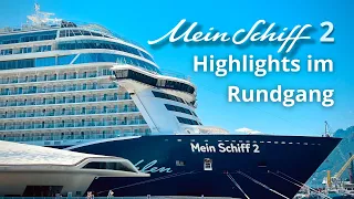 Mein Schiff 2 Highlights im Rundgang [4K]