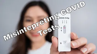 At Home COVID Tests Are Great: If You Know How to Interpret the Results