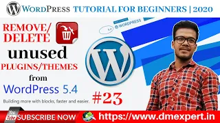 #23 Remove/Delete Inactive Plugins & Themes from Your WordPress in 2020 | WordPress 5.4 | DMExpert