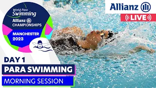 Day 1 | Heats | Manchester 2023 Allianz Para Swimming World Championships