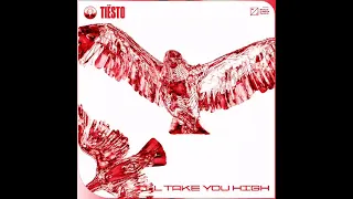 Tiesto - I'll Take You High