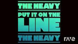 Change It On The Hero - The Heavy & The Heavy | RaveDj