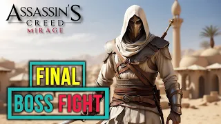 Final Boss Fight : Assassin's Creed Mirage | Epic Gameplay and Secrets Revealed | Ending | 08 of 08