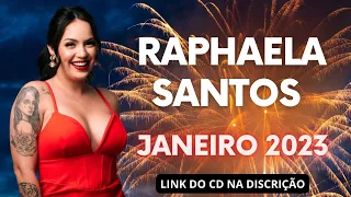 RAPHAELA SANTOS -  REPERTORIO NOVO / JANEIRO 2023  RÉVEILLON JABOATÃO