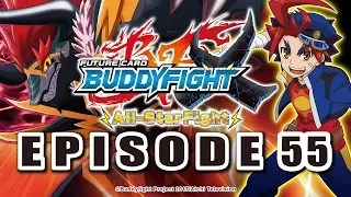 [Episode 55] Future Card Buddyfight X Animation
