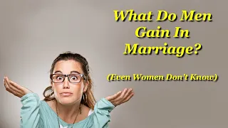 A message to men (and a small rant to women and society) about dating/marriage