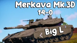 Merkava Mk.3D. 14-0. You can't win them all.