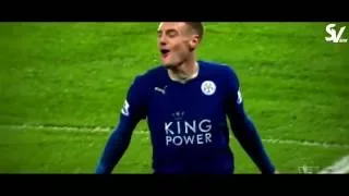 Jamie Vardy ● 2015 2016 Leicester City & England ● All Goals & Assists in HD