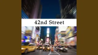 About a Quarter To Nine (From "42nd Street")