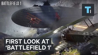 First look at 'Battlefield 1'