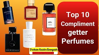 Top 10 fragrance which is compliment getter Perfumes