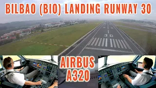 Bilbao (BIO), Spain | Airbus A320 landing runway 30 | Cockpit + pilots view | 4k | 3 cameras + audio