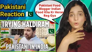 Haldiram food / Delhi Food/ Pakistani visiting india 🇮🇳 🇵🇰 | Reaction