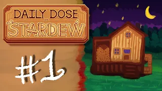 Daily Dose of Stardew Valley - Day #1 (4-26-24)