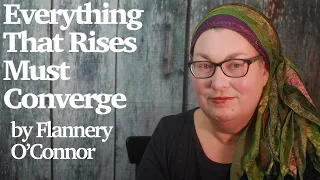 Everything That Rises Must Converge by Flannery O'Connor (audiobook)