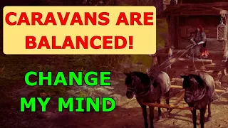 CARAVANS are BALANCED and here is WHY | Ashes of Creation