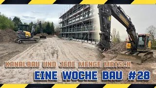 Kanalbau und jede menge Matsch | Eine Woche Bau 28 |