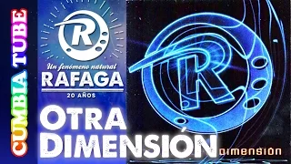 Ráfaga - Otra Dimensión | Disco Completo