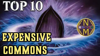 MTG Top 10: MOST EXPENSIVE Commons | Magic: the Gathering | Episode 527