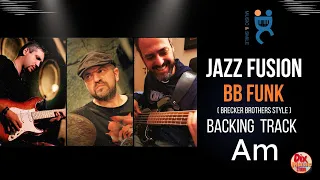 Backing track Fusion -  BB funk (Brecker Brothers style) in A minor (130 bpm)