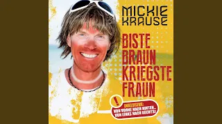 Biste braun, kriegste Fraun (Version 2015)