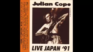 Julian Cope | Sunspots | Live Japan '91