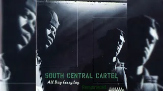 South Central Cartel - All Day Everyday (1997)