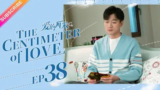 【ENG SUB】The Centimeter of Love EP38│Tong Li Ya, Tong Da Wei│Fresh Drama