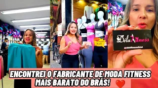 Encontrei o Fabricante de moda fitness Mais Barato do Brás! ❤️