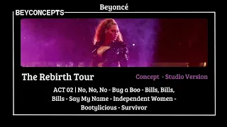 BEYONCÉ - ACT II (THE REBIRTH TOUR)