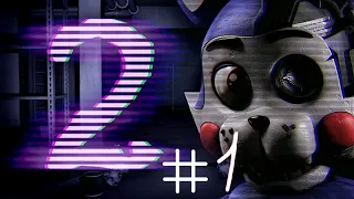 ОНИ ВЕРНУЛИСЬ !  ► Five Nights at Candy's 2  ► #1