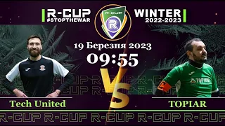 Tech United 1-7  TOPIAR  R-CUP WINTER 22'23' #STOPTHEWAR в м. Києві