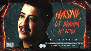 Cheb Hasni - Dik Chira Li Bghaha Galbi Remix (DJ BraHim)