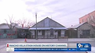 Pancho Villa stash house to be featured on History Channel program