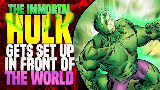 The Immortal Hulk Is Set Up In Front Of The World | The Immortal Hulk