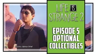 Life is Strange 2 Episode 5 All Collectible Locations (Specks Of Dust Trophy)