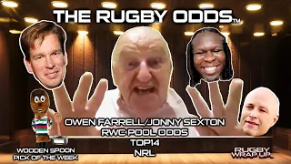 The Rugby Odds: George Hook Slams Farrell/Sexton, WWE's JBL, King Egbelu, Matt McCarthy, Great Picks